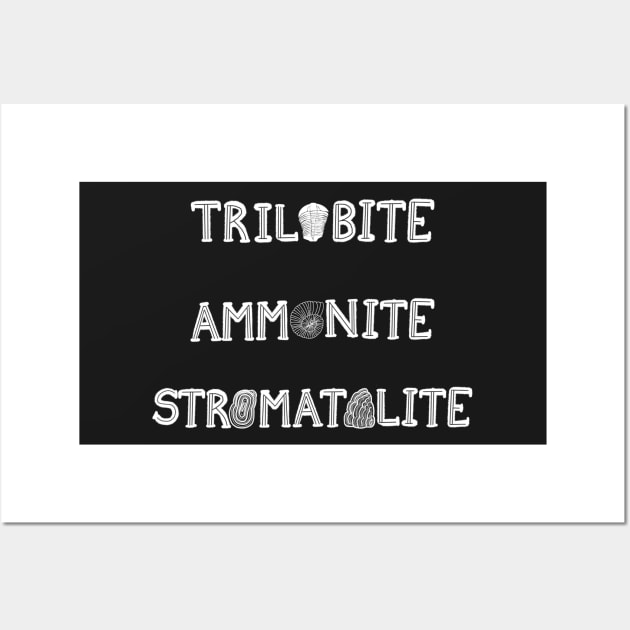 Trilobite Ammonite Stromatolite - White Text Wall Art by FernheartDesign